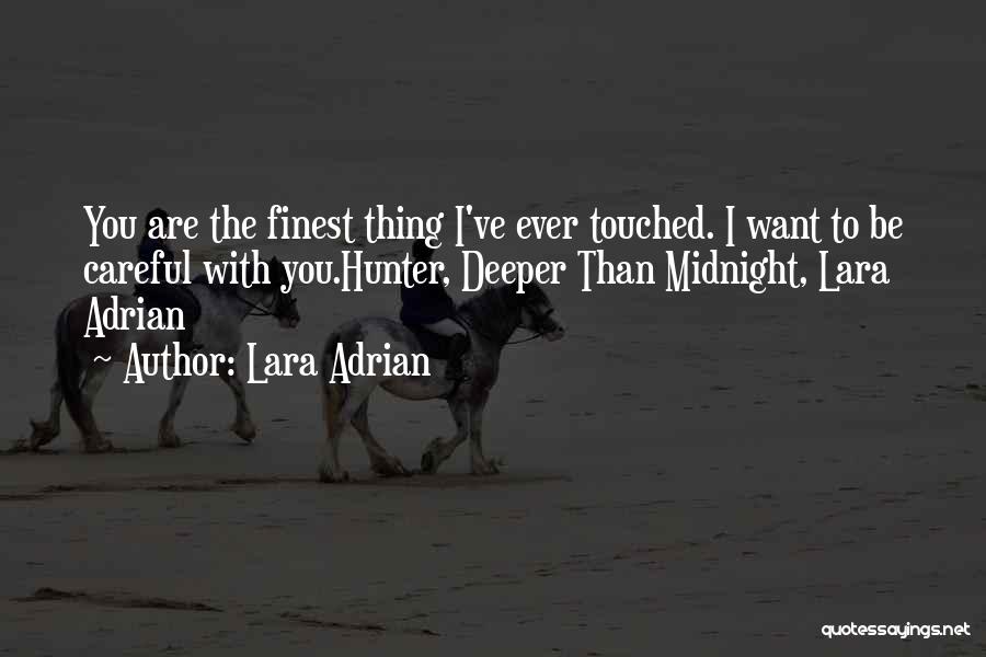 Midnight Breed Quotes By Lara Adrian