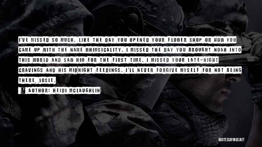 Midnight Cravings Quotes By Heidi McLaughlin