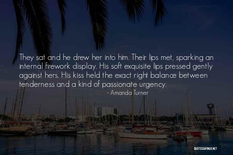 Midnight Kiss Quotes By Amanda Turner