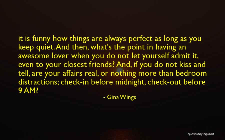 Midnight Kiss Quotes By Gina Wings Midnight Kiss Quotes By Gina Wings