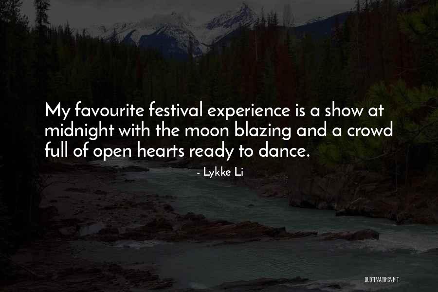 Midnight Moon Quotes By Lykke Li Midnight Moon Quotes By Lykke Li