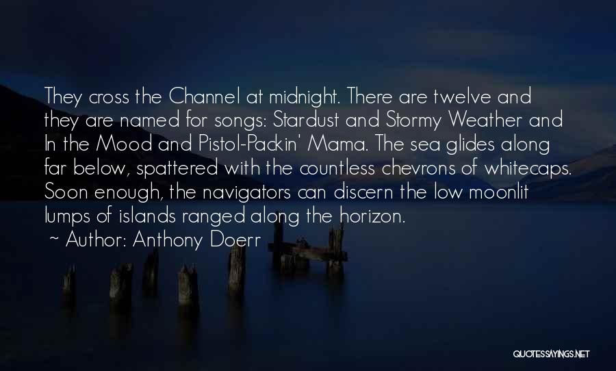 Midnight Quotes By Anthony Doerr