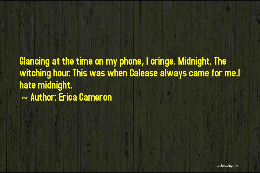 Midnight Quotes By Erica Cameron