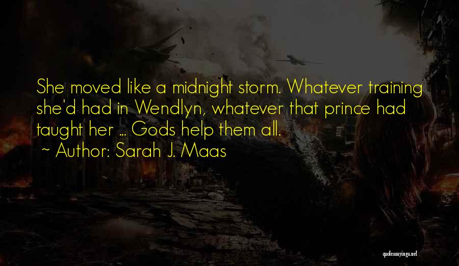 Midnight Quotes By Sarah J. Maas