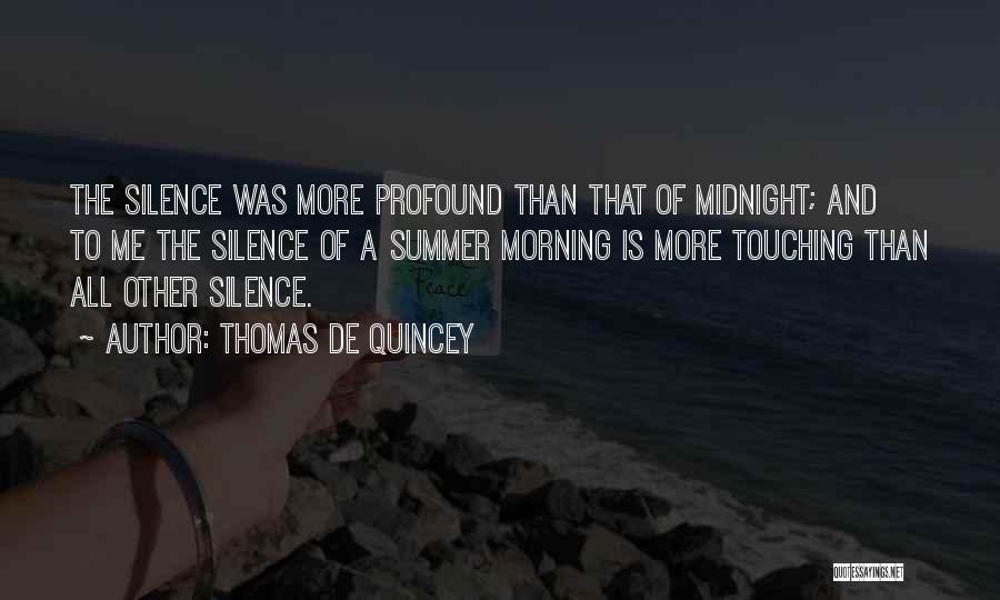 Midnight Quotes By Thomas De Quincey