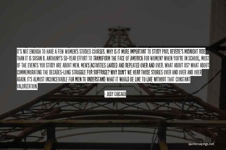 Midnight Ride Quotes By Judy Chicago Midnight Ride Quotes By Judy Chicago