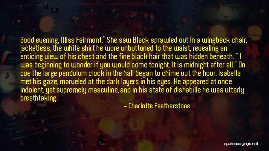 Midnight Seduction Quotes By Charlotte Featherstone Midnight Seduction Quotes By Charlotte Featherstone