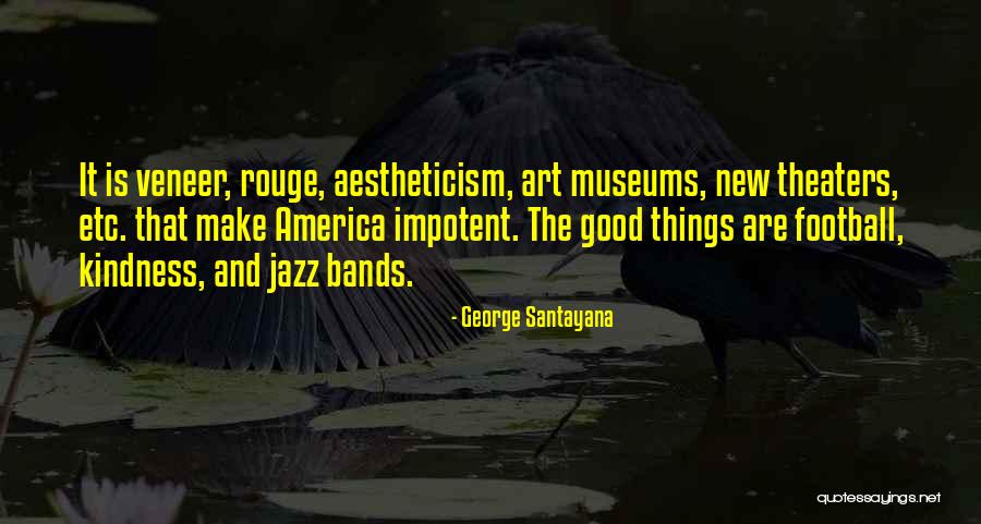Midnight Stroll Quotes By George Santayana Midnight Stroll Quotes By George Santayana