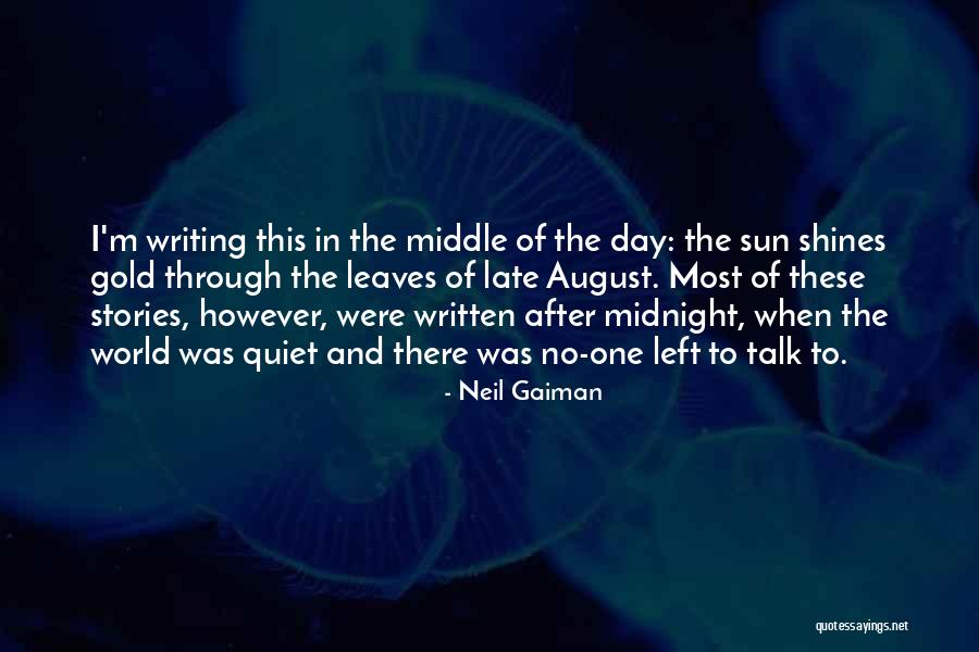 Midnight Sun Quotes By Neil Gaiman