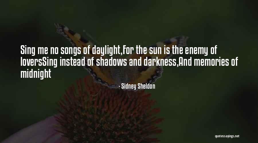 Midnight Sun Quotes By Sidney Sheldon