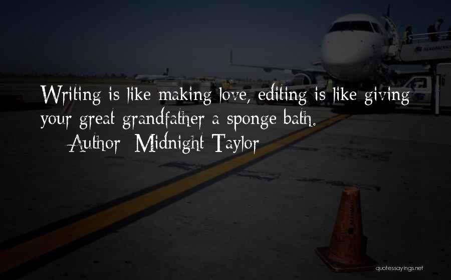 Midnight Taylor Quotes 813949