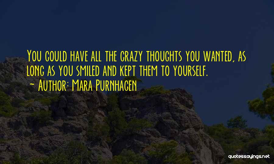 Midnight Thoughts Quotes By Mara Purnhagen