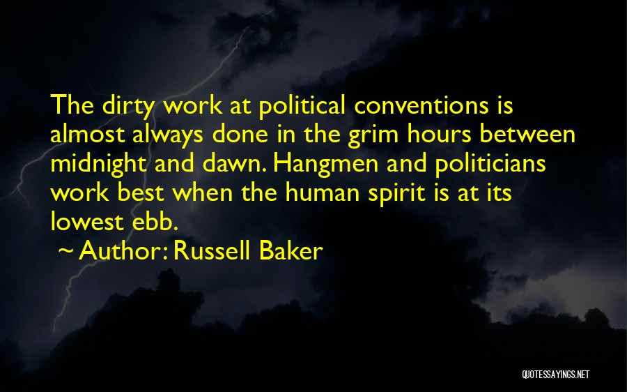 Midnight Work Quotes By Russell Baker