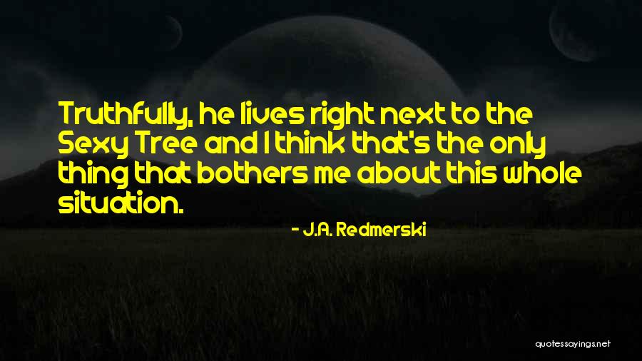 Midol Side Quotes By J.A. Redmerski Midol Side Quotes By J.A. Redmerski