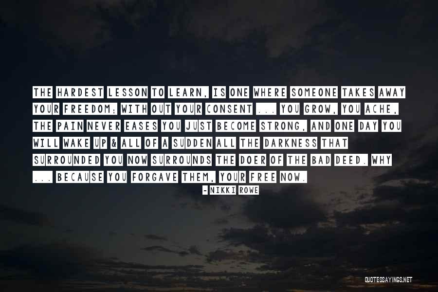 Midoriko Fire Quotes By Nikki Rowe Midoriko Fire Quotes By Nikki Rowe
