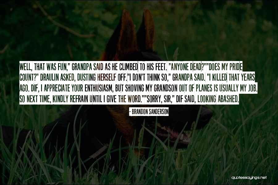 Midpunch Quotes By Brandon Sanderson Midpunch Quotes By Brandon Sanderson