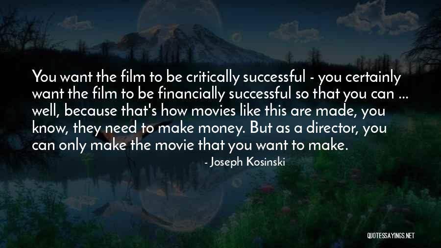 Midrange Theory Quotes By Joseph Kosinski Midrange Theory Quotes By Joseph Kosinski