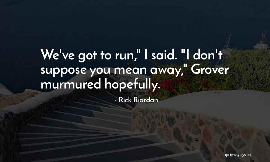 Midrash Online Quotes By Rick Riordan Midrash Online Quotes By Rick Riordan