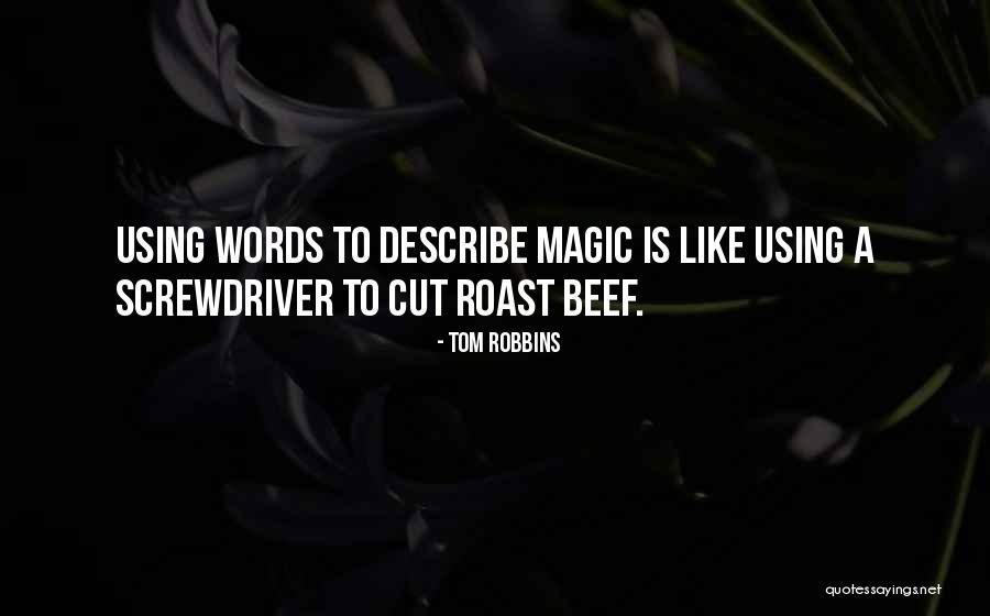 Midrashim Quotes By Tom Robbins Midrashim Quotes By Tom Robbins