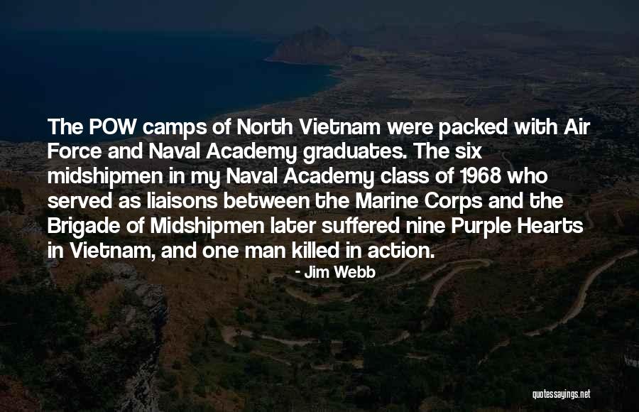 Midshipmen Quotes By Jim Webb Midshipmen Quotes By Jim Webb