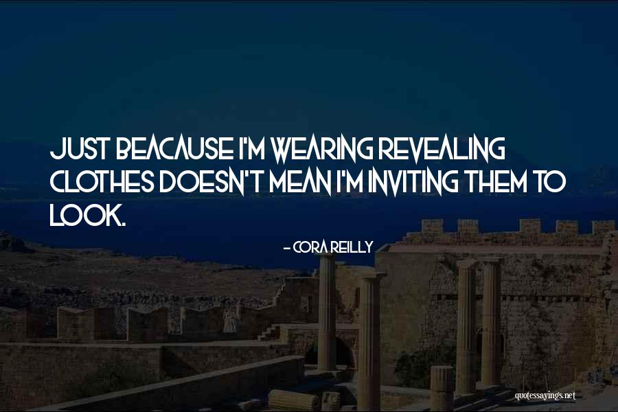 Midshipmens Store Quotes By Cora Reilly Midshipmens Store Quotes By Cora Reilly