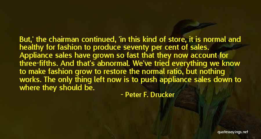 Midsize Luxury Quotes By Peter F. Drucker Midsize Luxury Quotes By Peter F. Drucker