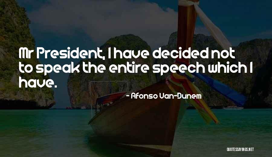 Midsona Quotes By Afonso Van-Dunem Midsona Quotes By Afonso Van-Dunem