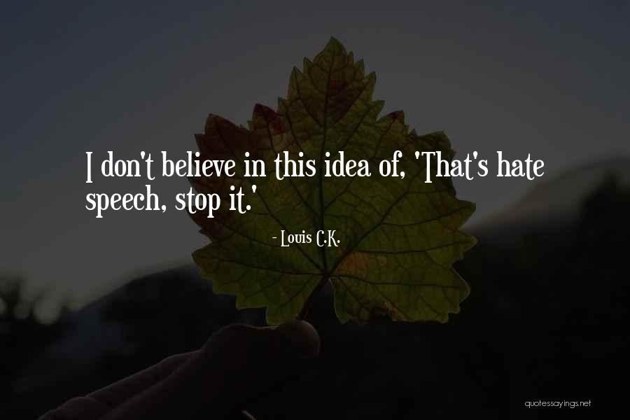 Midsona Quotes By Louis C.K. Midsona Quotes By Louis C.K.