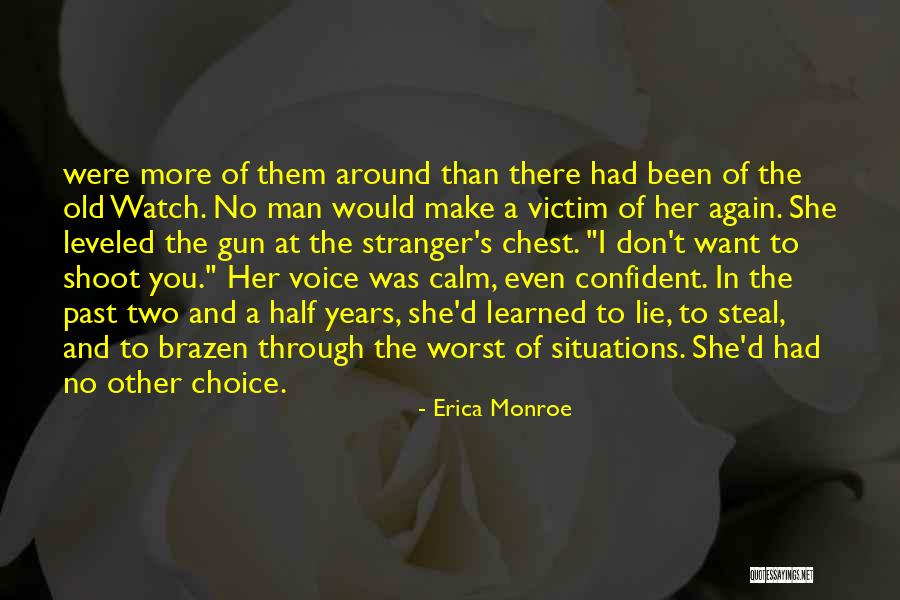 Midstreams Quotes By Erica Monroe Midstreams Quotes By Erica Monroe