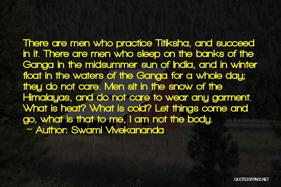 Midsummer Day Quotes By Swami Vivekananda