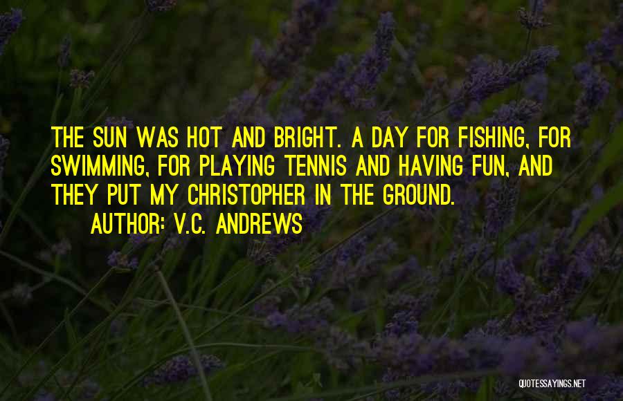 Midsummer Night's Dream Hermia Quotes By V.C. Andrews