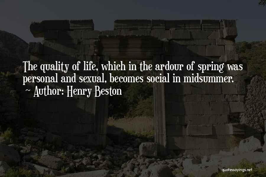 Midsummer Quotes By Henry Beston