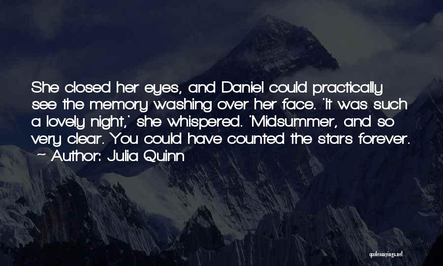 Midsummer Quotes By Julia Quinn