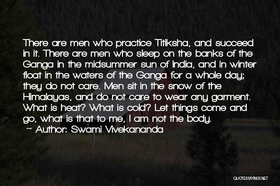 Midsummer Quotes By Swami Vivekananda