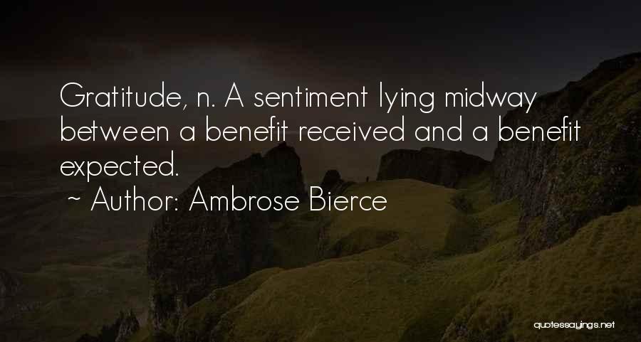 Midway Quotes By Ambrose Bierce