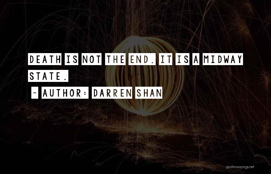 Midway Quotes By Darren Shan