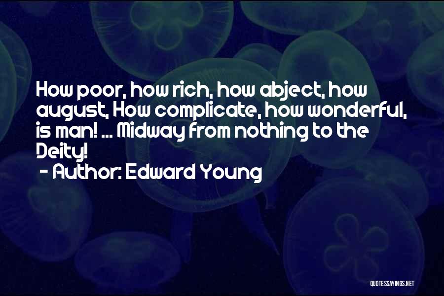 Midway Quotes By Edward Young