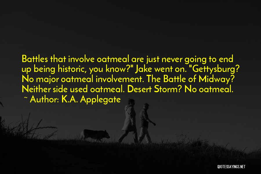 Midway Quotes By K.A. Applegate