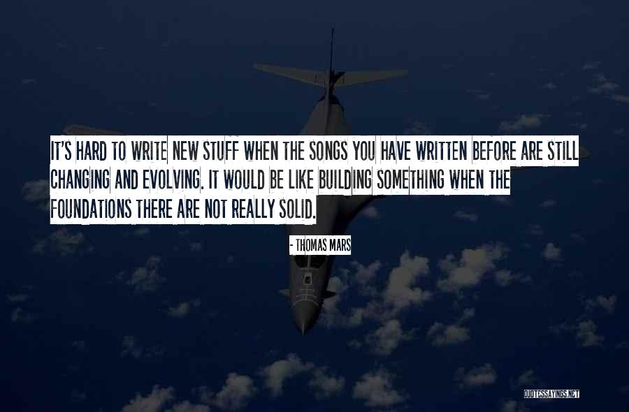 Midweek Blues Quotes By Thomas Mars Midweek Blues Quotes By Thomas Mars
