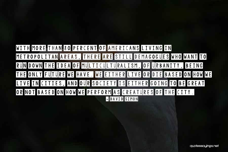 Midweek Crash Quotes By David Simon Midweek Crash Quotes By David Simon