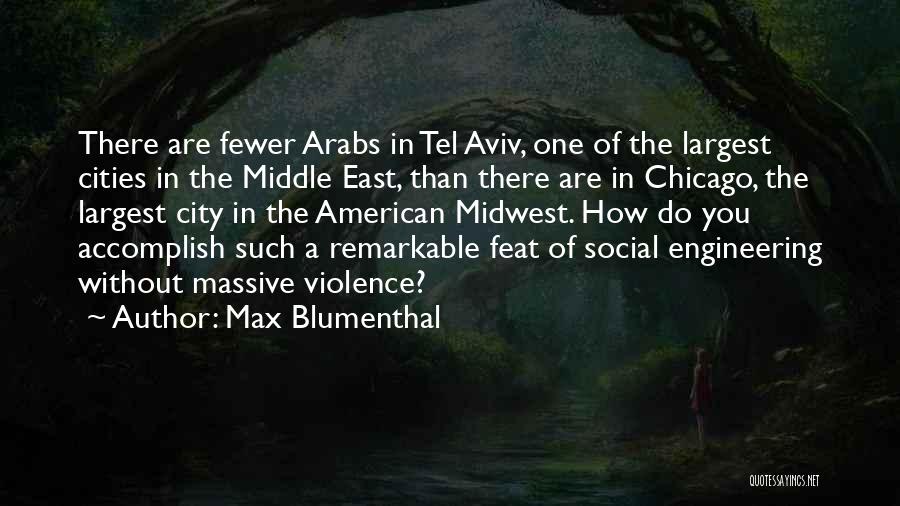 Midwest Quotes By Max Blumenthal