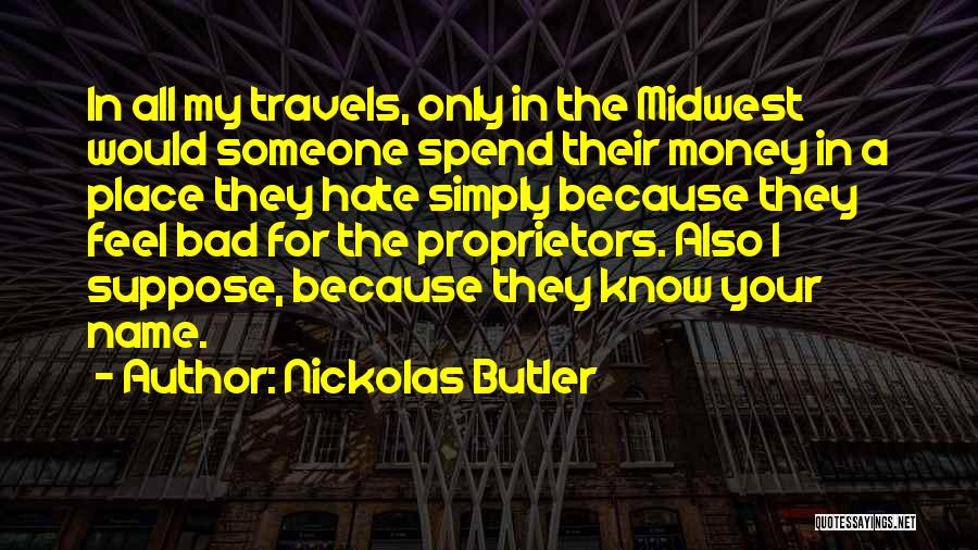Midwest Quotes By Nickolas Butler