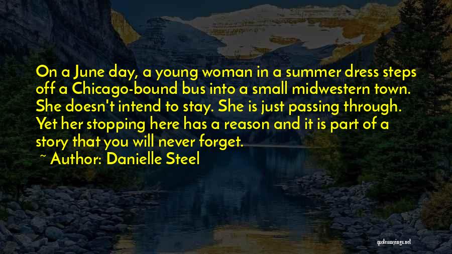 Midwestern Quotes By Danielle Steel