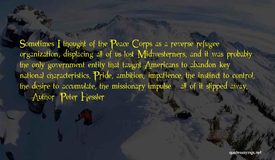 Midwesterners Quotes By Peter Hessler