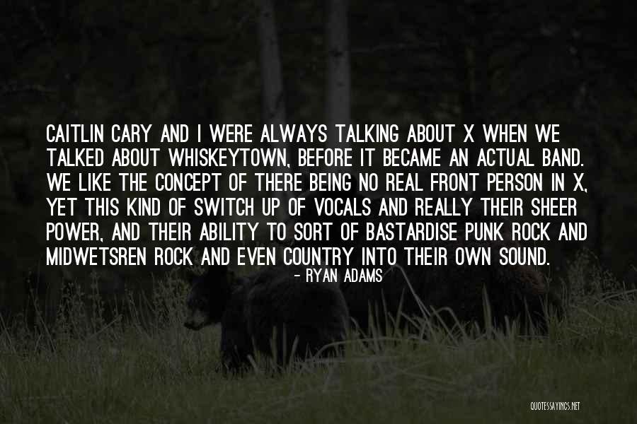 Midwetsren Quotes By Ryan Adams Midwetsren Quotes By Ryan Adams
