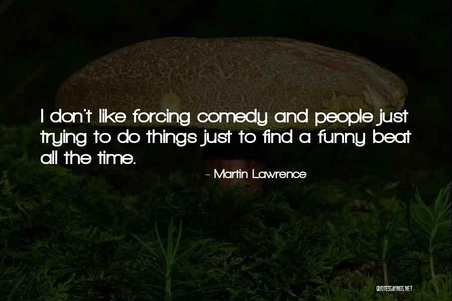 Midyette Construction Quotes By Martin Lawrence Midyette Construction Quotes By Martin Lawrence