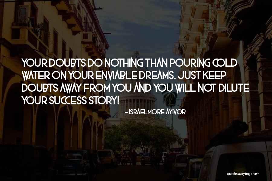 Mie Ayam Quotes By Israelmore Ayivor Mie Ayam Quotes By Israelmore Ayivor