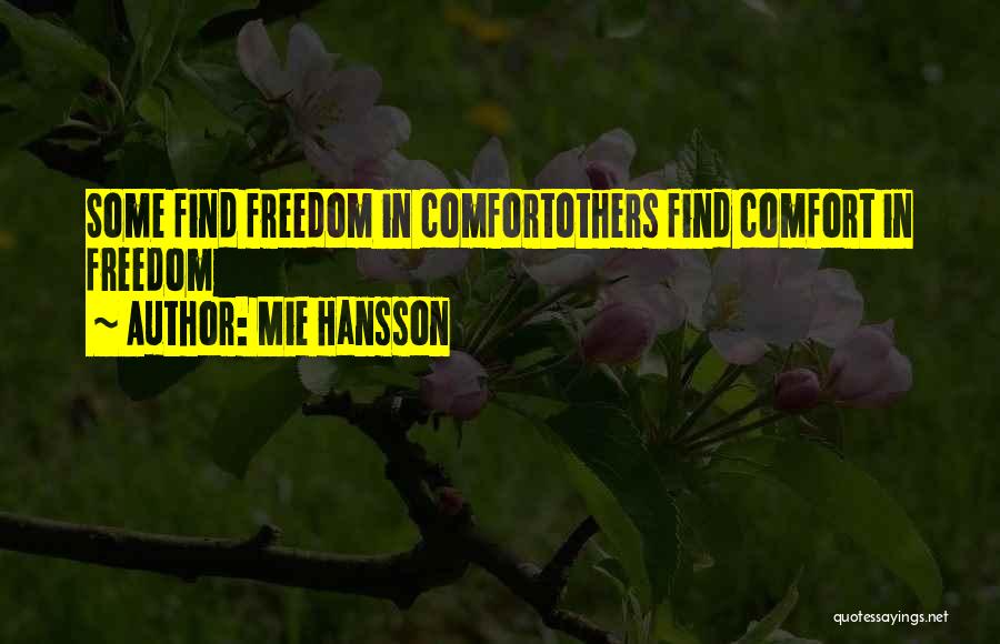 Mie Hansson Quotes 1511114