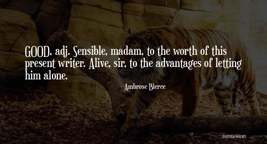 Miechv Quotes By Ambrose Bierce Miechv Quotes By Ambrose Bierce