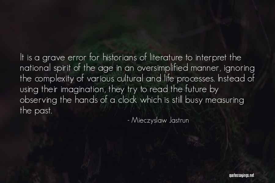 Mieczyslaw Jastrun Quotes 442050 Mieczyslaw Jastrun Quotes 442050